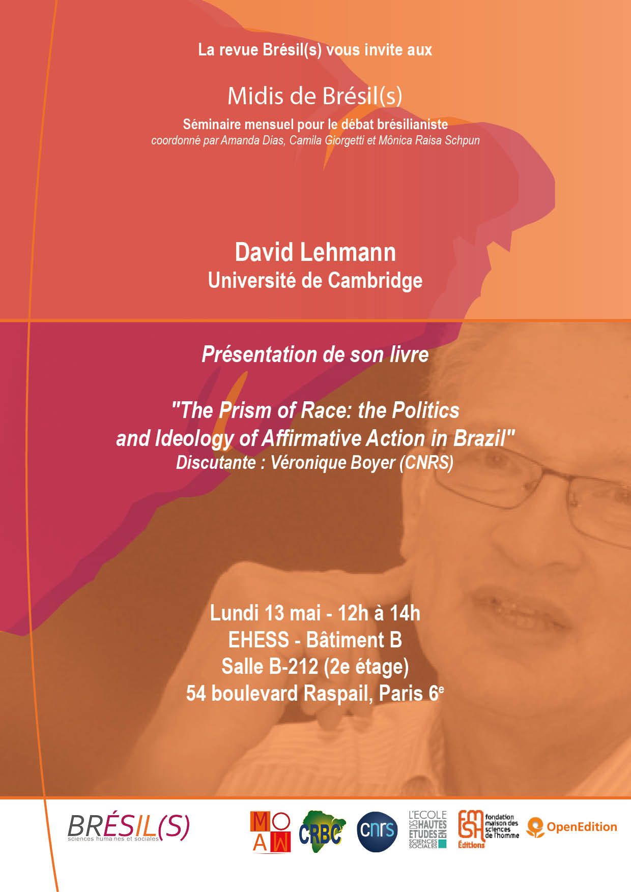 Les Midis de Brésil(s) - David Lehmann, professeur à l'Université de Cambridge / The Prism of Race